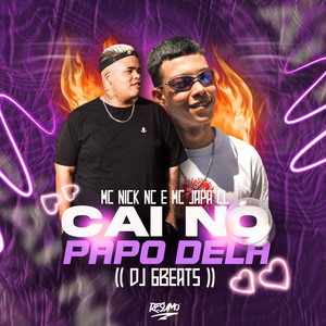 Cai no Papo Dela (Explicit)