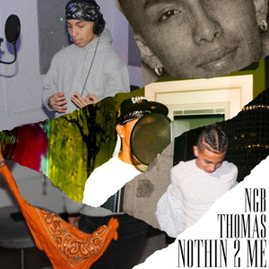 NOTHIN 2 ME (Explicit)