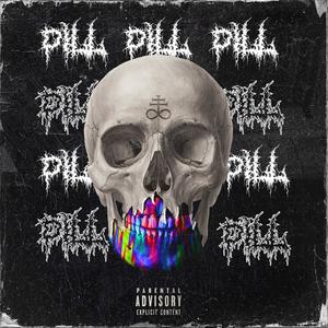 PILL!!! (Explicit)