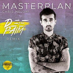 Masterplan (Deepaim Remix)