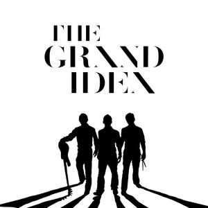 The Grand Idea