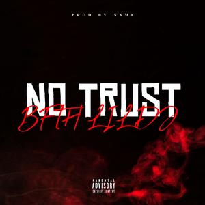 No trust (Explicit)