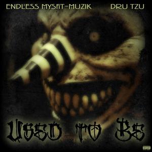 Used to Be (feat. Dru Tzu) (Explicit)