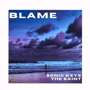 Blame (feat. The Saint)