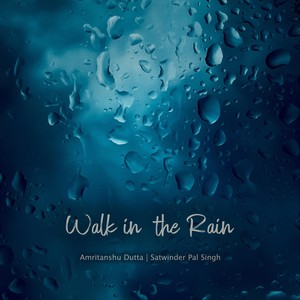 Walk in the Rain