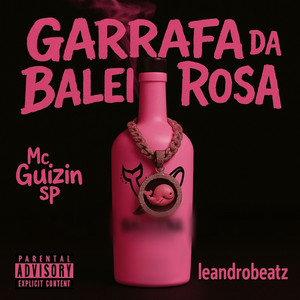 Garrafa da Baleia Rosa (Explicit)