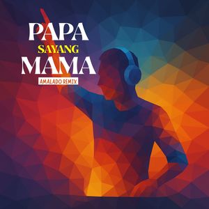 Papa Sayang Mama