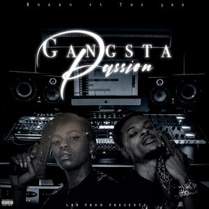 Gangsta Passion (Explicit)