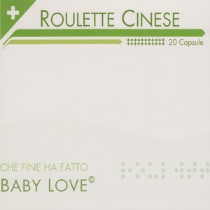 Che fine ha fatto Baby Love?