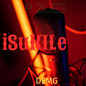 Isukile (Explicit)