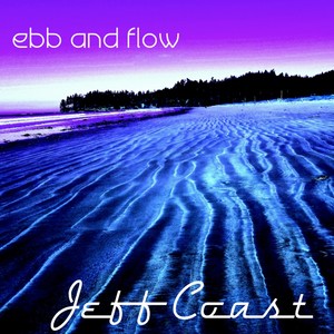 Ebb And Flow