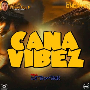 Cana Vibez (Amapiano|Explicit)