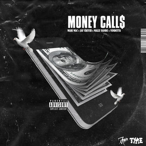 Money Calls (Explicit)