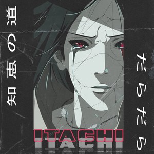 Itachi (Explicit)