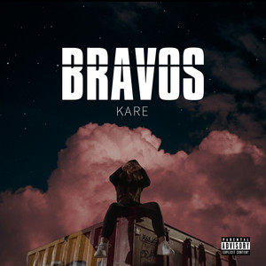 Bravos (Explicit)