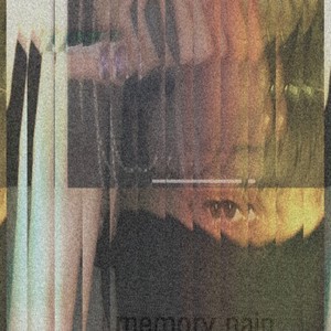 Memory Pain(feat. Meat Computer)