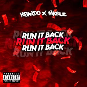 Run It Back (feat. Marlz) [Explicit]