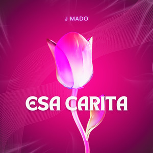 Esa Carita (Explicit)