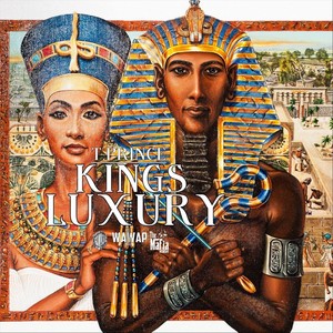 Kings Luxury (Explicit)