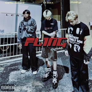 Fl1ng (feat. Lil Juicx & Cartier Bacardi) [Explicit]