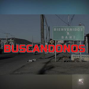 Buscandonos (feat. Mc Ronald, Alnaldo EVJ, Joshua El D La Vaina & Chino MC)