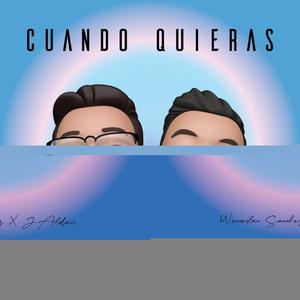 Cuando quieras (feat. Javier Aldair)