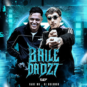 BAILE DA DZ7 (Explicit)