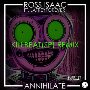 Annihilate (KillBeat|SP|Remix)