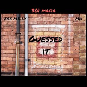 Guessed It (Explicit)