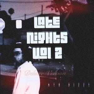 Late Nights, Vol. 2 (Deluxe Version) [Explicit]