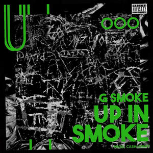 Up In Smoke (Explicit)