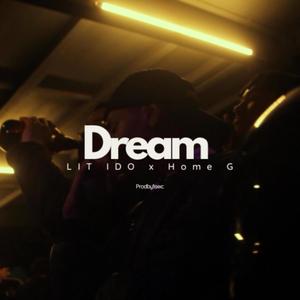 Dream (feat. LIT IDO)