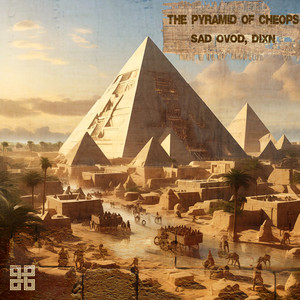 THE PYRAMID OF CHEOPS