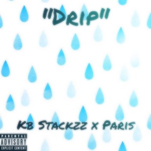 Drip (Explicit)