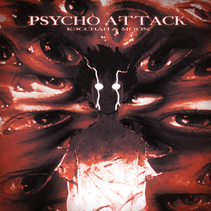 Psycho Attack (Explicit)