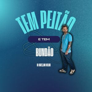Tem Peitão e Tem Bundão (Explicit)