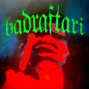 BADRAFTARi1 (Explicit)