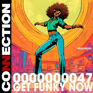Get Funky Now