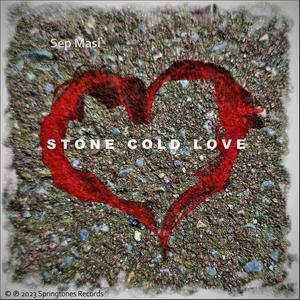 Stone Cold Love