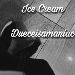 Ice Cream (Explicit)