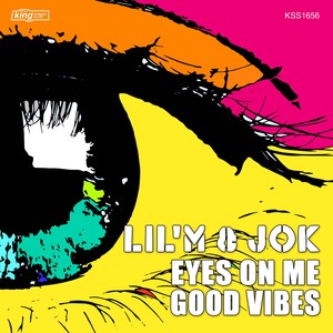 Eyes On Me / Good Vibes