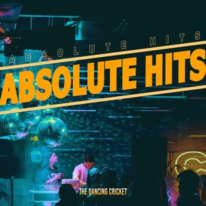 The Dancing Cricket - Absolute Hits