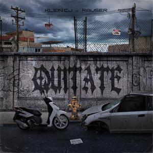 Quítate (feat. Klein) [Explicit]