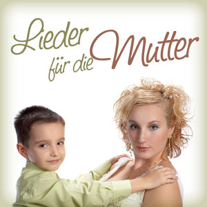 Lieder fuer die Mutter