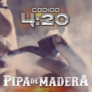 Pipa de Madera (Explicit)