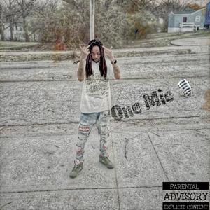 One Mic (Explicit)