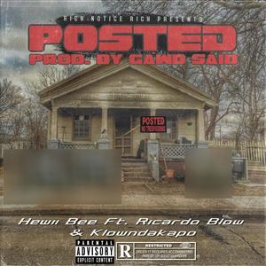 POSTED (feat. Kapo & Ricardo Blow) [Explicit]