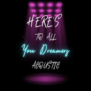 Here's To All You Dreamers (Ode To Prince) (feat. Christine Corless) [Acoustic]