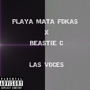 Las Voces (Explicit)