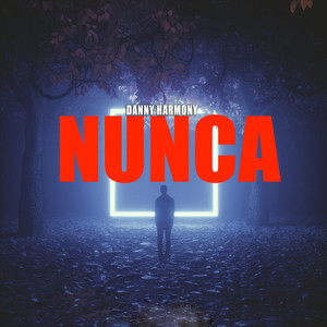 Nunca